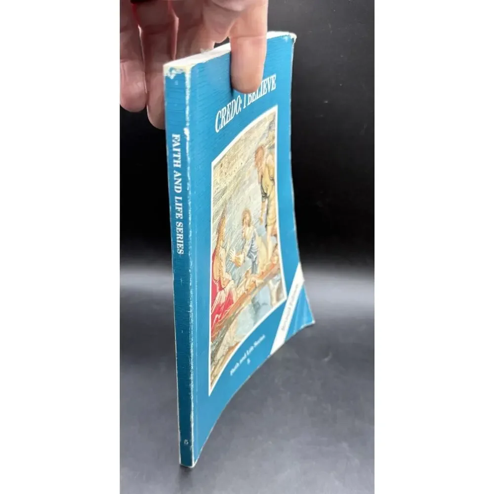 Credo: I Believe, Grade 5 Revised Edition Student Book: Faith and Life